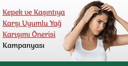  Kepek ve Kaşıntıya Karşı Uyumlu Yağ Karışımı Önerisi 